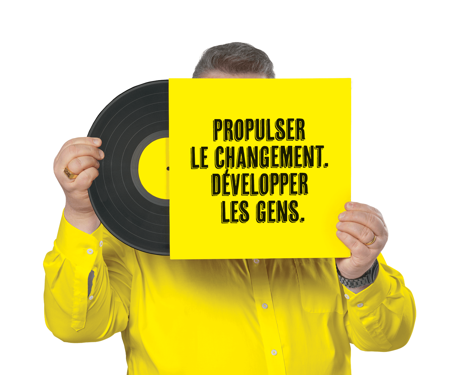 Propulser le changement. Développer les gens. TC.